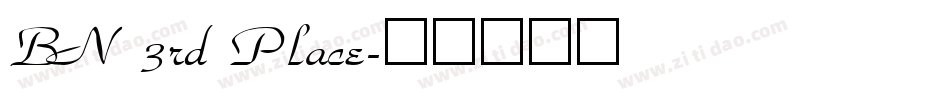 BN 3rd Place字体转换